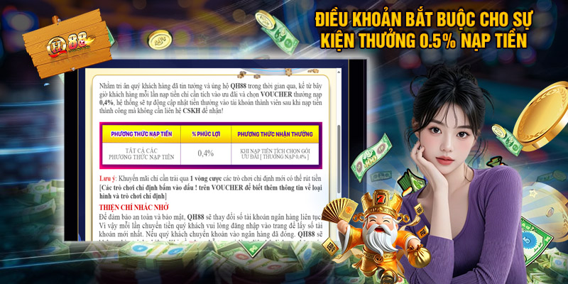 Thưởng Nạp 0.5% - Tưng Bừng Ưu Đãi Phúc Lợi Nhà Cái QH88 3 Điều khoản bắt buộc trong khuyến mãi thưởng nạp 0.5%
